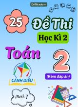 Tổng hợp 25 Đề thi học kì 2 môn Toán Lớp 2 Cánh Diều (Kèm đáp án)